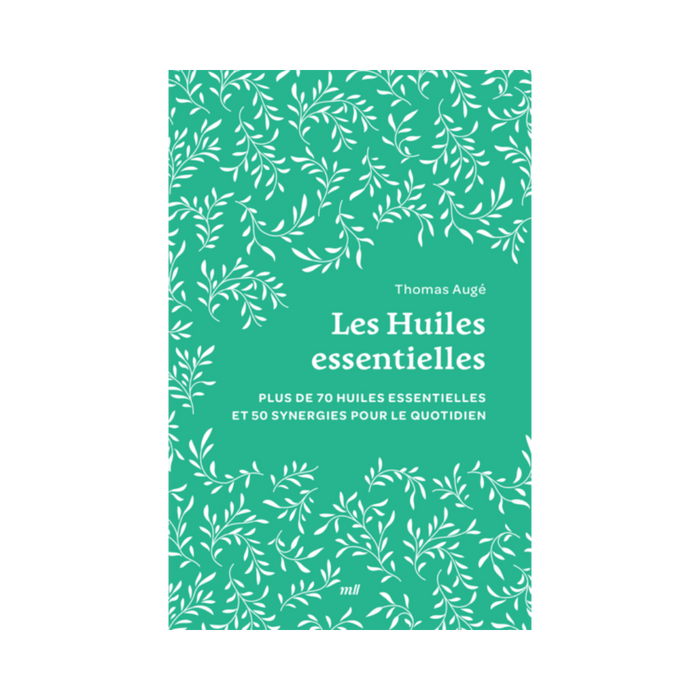 Les huiles essentielles