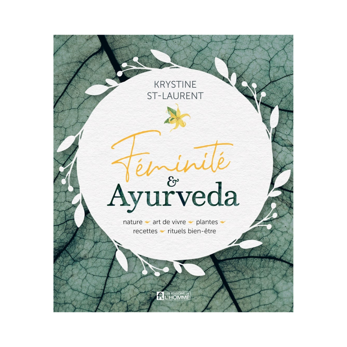 Femininity & Ayurveda