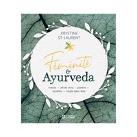 Femininity & Ayurveda