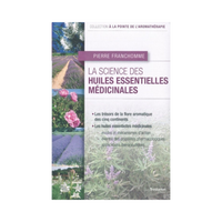 The Science of Medicinal Essential Oils