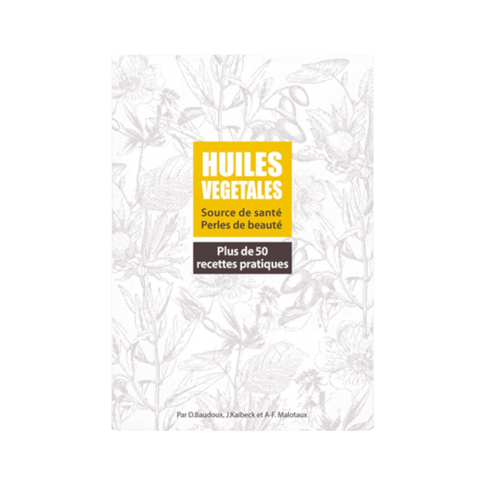 Les Huiles Végétales