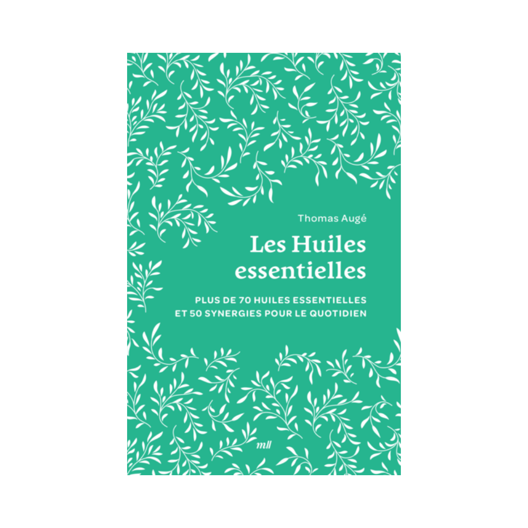 Les huiles essentielles