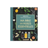 Bible des huiles essentielles (Ma)