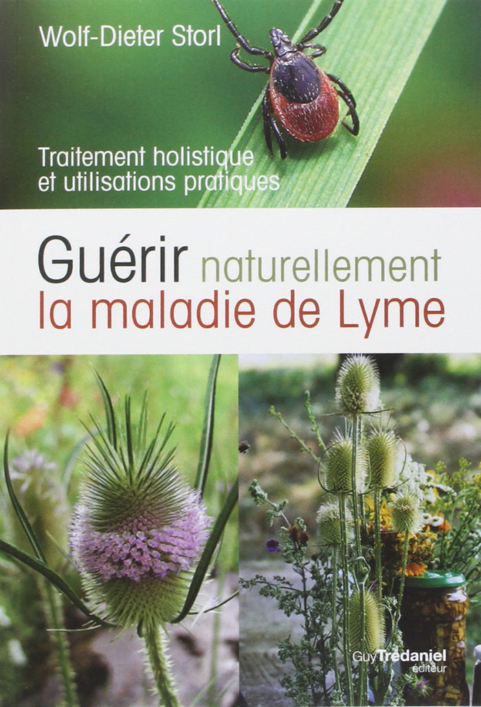Guérir naturellement la maladie de Lyme