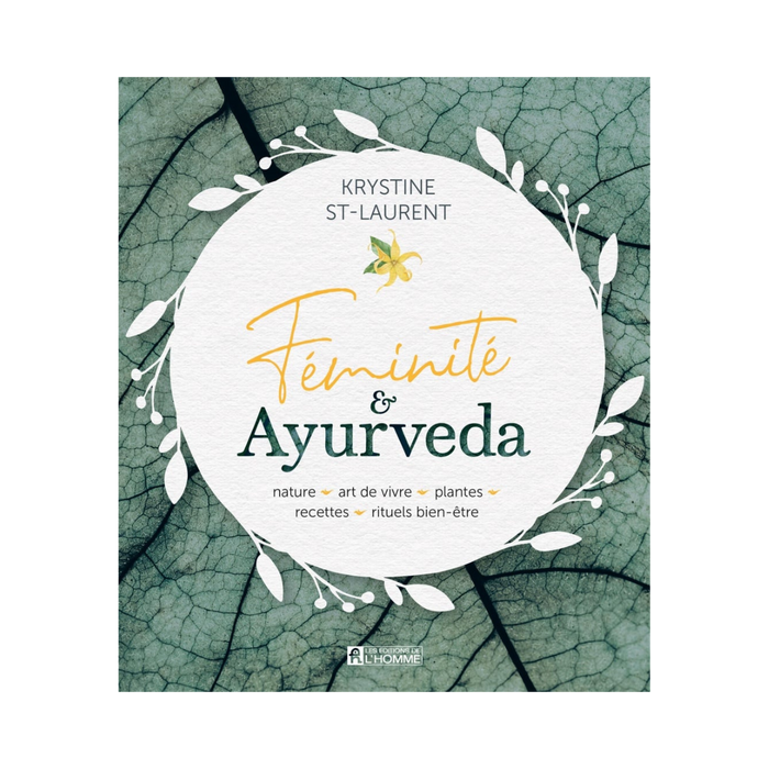 Femininity &amp; Ayurveda