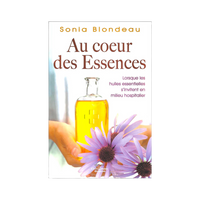 Au cœur des essences