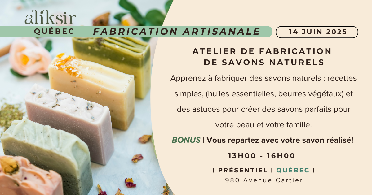 Atelier de fabrications de savons | Québec