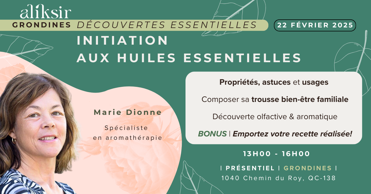 Initiation aux huiles essentielles  | Grondines